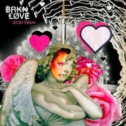 20 20 Vision Chords by BRKN LOVE
