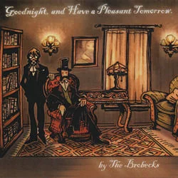 Goodnight Socialite Bass Tab by The Brobecks
