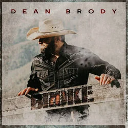 Broke Chords by Dean Brody
