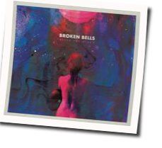 After The Disco Bass tabs by Broken Bells