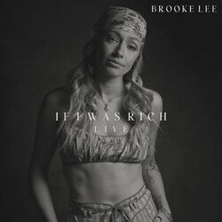 If I Was Rich Chords by Brooke Lee