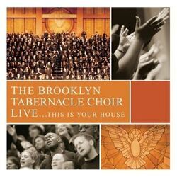 This Is Your House by The Brooklyn Tabernacle Choir