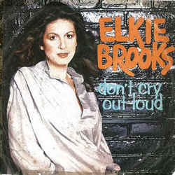 Don't Cry Out Loud by Elkie Brooks