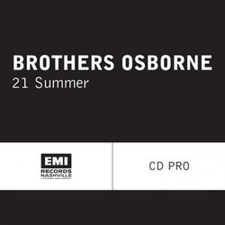 21 Summer by Brothers Osborne