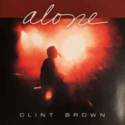 Alone Chords by Clint Brown