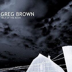 Lull It By Chords by Greg Brown
