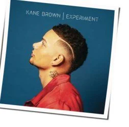 Lost In The Middle Of Nowhere Chords by Kane Brown