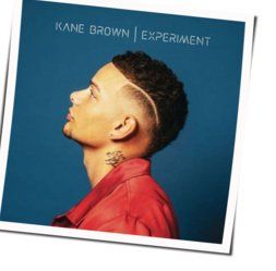 Lost In The Middle Of Nowhere by Kane Brown