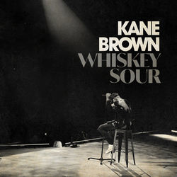 Whiskey Sour by Kane Brown