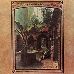 For Everyman Chords by Jackson Browne