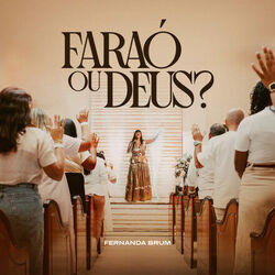 Faraó Ou Deus? Chords by Fernanda Brum