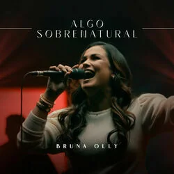 Algo Sobrenatural Chords by Bruna Olly