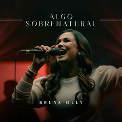 Algo Sobrenatural by Bruna Olly