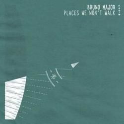 Places We Won't Walk Chords by Bruno Major