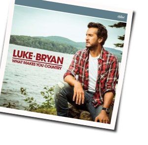 Out Of Nowhere Girl Chords by Luke Bryan