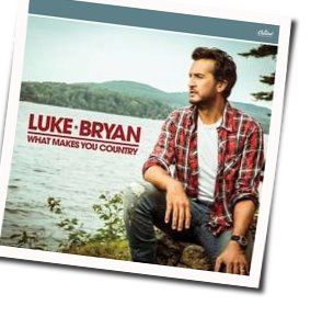 Sunrise Sunburn Sunset Chords by Luke Bryan