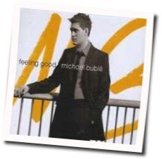 Feeling Good Chords by Michael Bublé