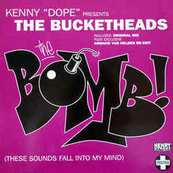 The Bomb These Sounds Fall Into My Mind by The Bucketheads
