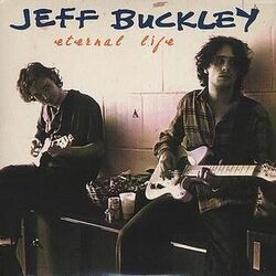 Eternal Life Chords by Jeff Buckley