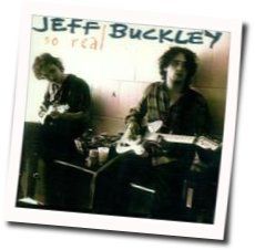 So Real by Jeff Buckley