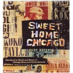 Sweet Home Chicago by Buddy Guy