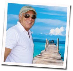 A Salty Piece Of Land Chords by Jimmy Buffett