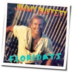 When The Coast Is Clear Chords by Jimmy Buffett