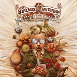 It Came From The Sea by Builders And The Butchers