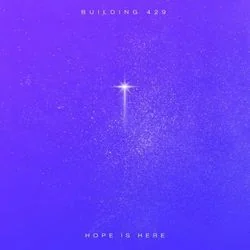 Hope Is Here (do Not Fear) Chords by Building 429