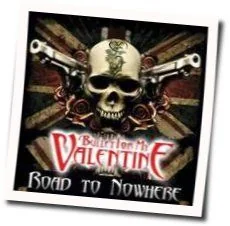 Road To Nowhere Tab by Bullet For My Valentine