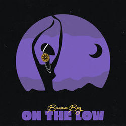 On The Low Chords by Burna Boy