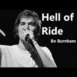 He'll Of A Ride Chords by Bo Burnham