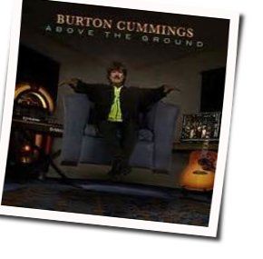 Crazy If You Mess With The Gods Chords by Burton Cummings