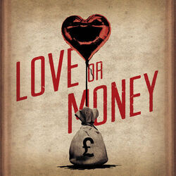 Love Or Money Chords by Kristian Bush