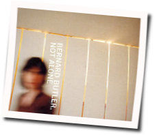 Not Alone Chords by Bernard Butler