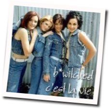 C Est La Vie Chords by B*Witched