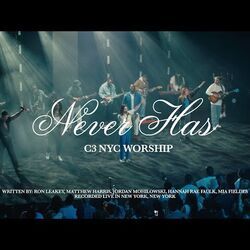 Never Has Chords by C3 Nyc
