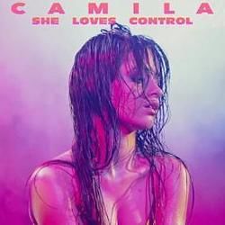 She Loves Control by Camila Cabello