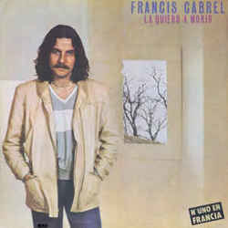 La Quiero A Morir Chords by Francis Cabrel