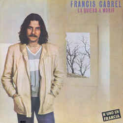 La Quiero A Morir by Francis Cabrel