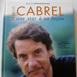 Une Star A Sa Facon by Francis Cabrel