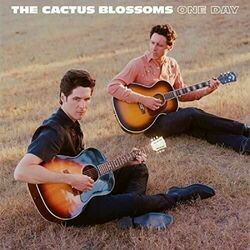 Ballad Of An Unknown by The Cactus Blossoms