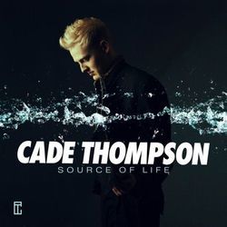 Source Of Life by Cade Thompson