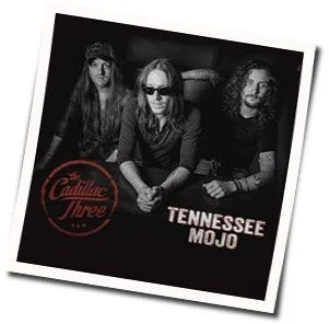Tennessee Chords by The Cadillac Three