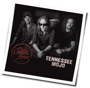 Tennessee Chords by The Cadillac Three
