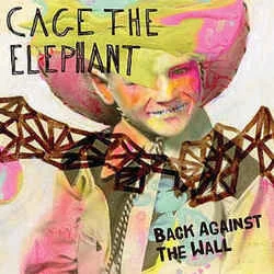 Back Against The Wall Chords by Cage The Elephant