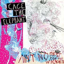 Ain't No Rest For The Wicked Acoustic Chords by Cage The Elephant