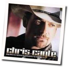 What A Beautiful Day Chords by Chris Cagle