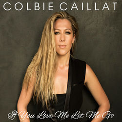 If You Love Me Let Me Go Chords by Colbie Caillat