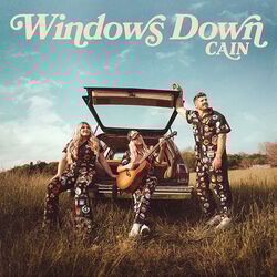 Windows Down Chords by Cain
